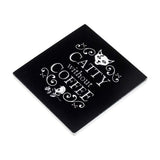 Catty Without Coffee Coaster - Alchemy of England - Flyclothing LLC