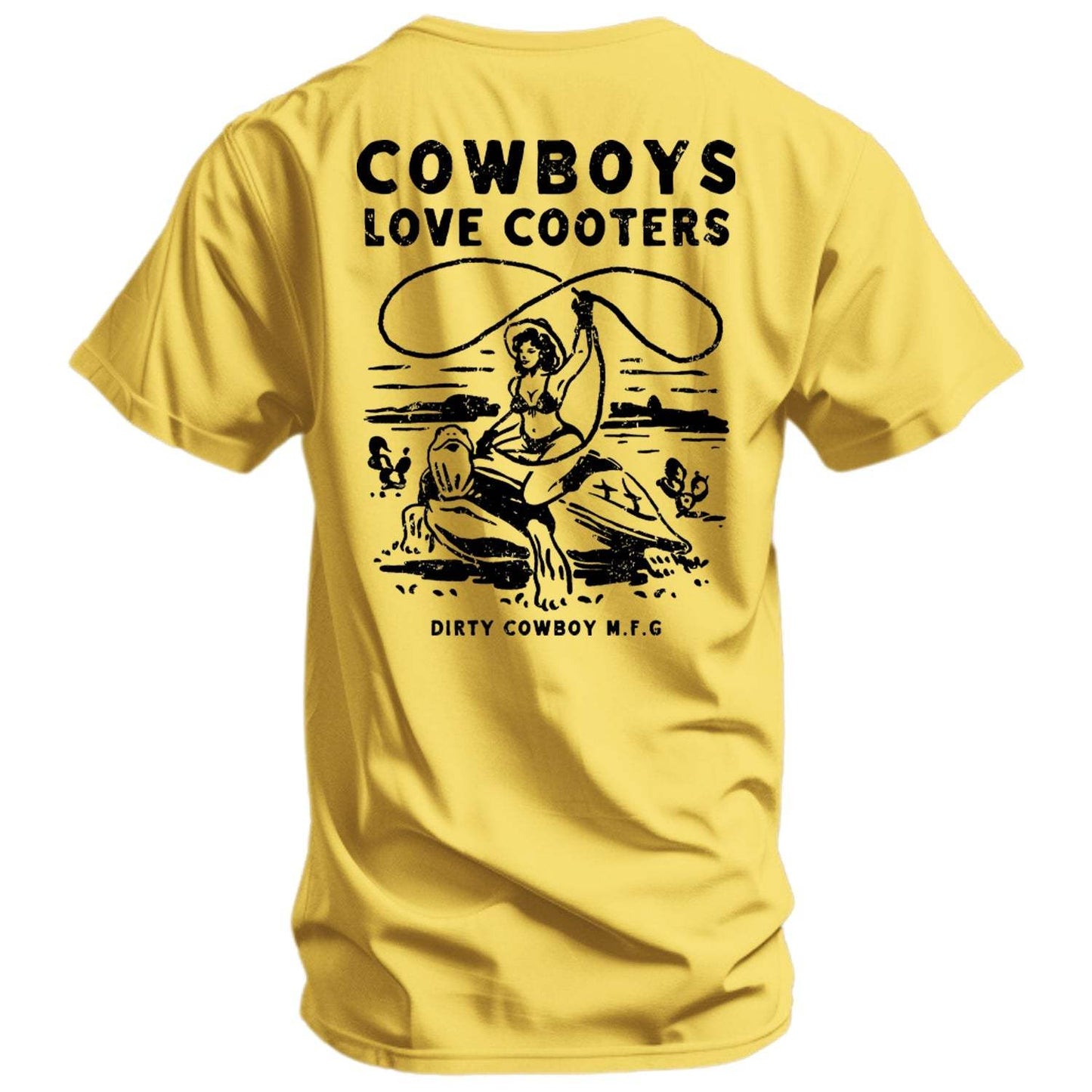 Cowboys Love Cooters Men's T-Shirt - DIRTY COWBOY USA - Flyclothing LLC
