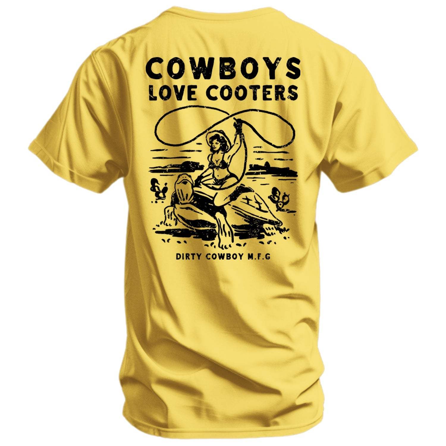 Cowboys Love Cooters Men's T-Shirt - DIRTY COWBOY USA - Flyclothing LLC