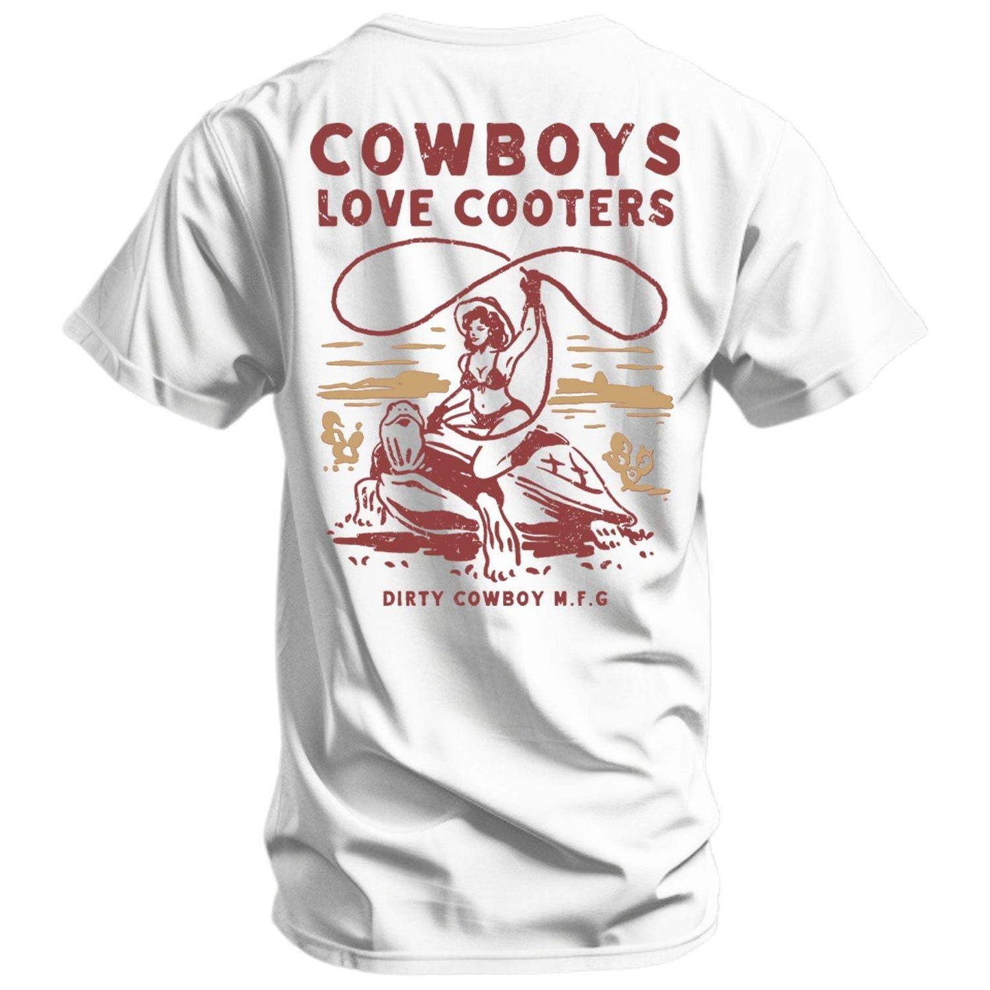 Cowboys Love Cooters Men's T-Shirt - DIRTY COWBOY USA - Flyclothing LLC