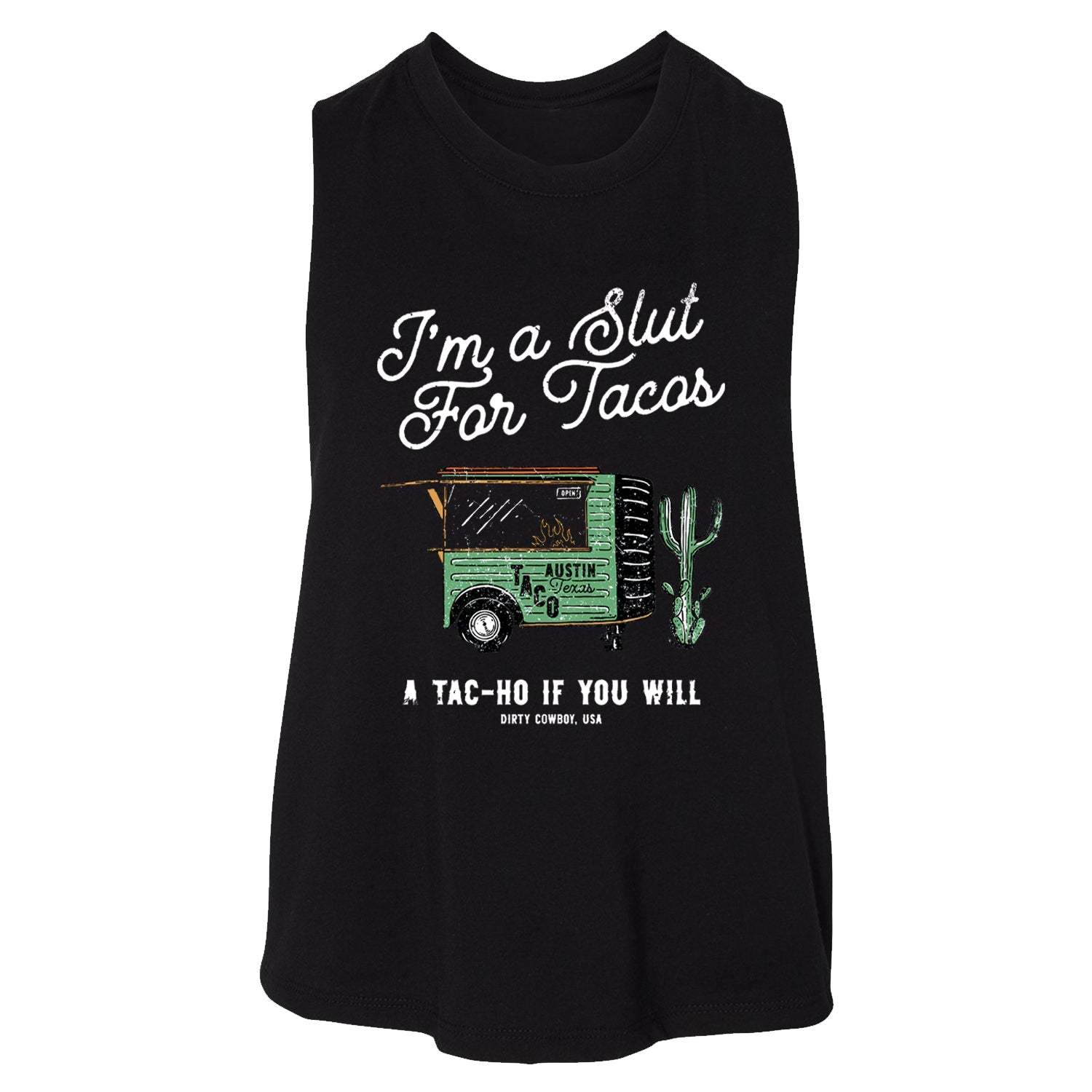 Slut For Taco's Women's Crop Tank - DIRTY COWBOY USA - Flyclothing LLC