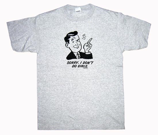 Sorry I Don't Do Girls T-Shirt - Anonymous - Flyclothing LLC
