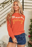 THANKS GIVING Round Neck Long Sleeve Sweater - Trendsi