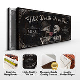 Till Death Do Us Part Skeleton Couple Sign III - Tailored Canvases - Flyclothing LLC