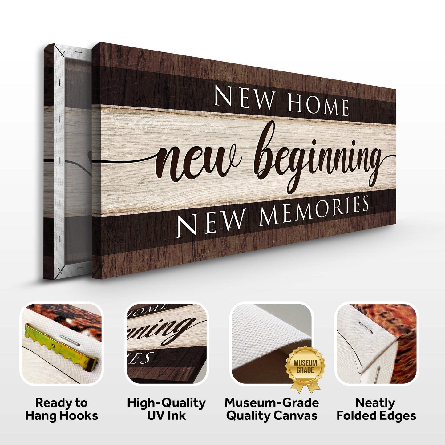 New Home New Beginning New Memories Sign III - Tailored Canvases - Flyclothing LLC