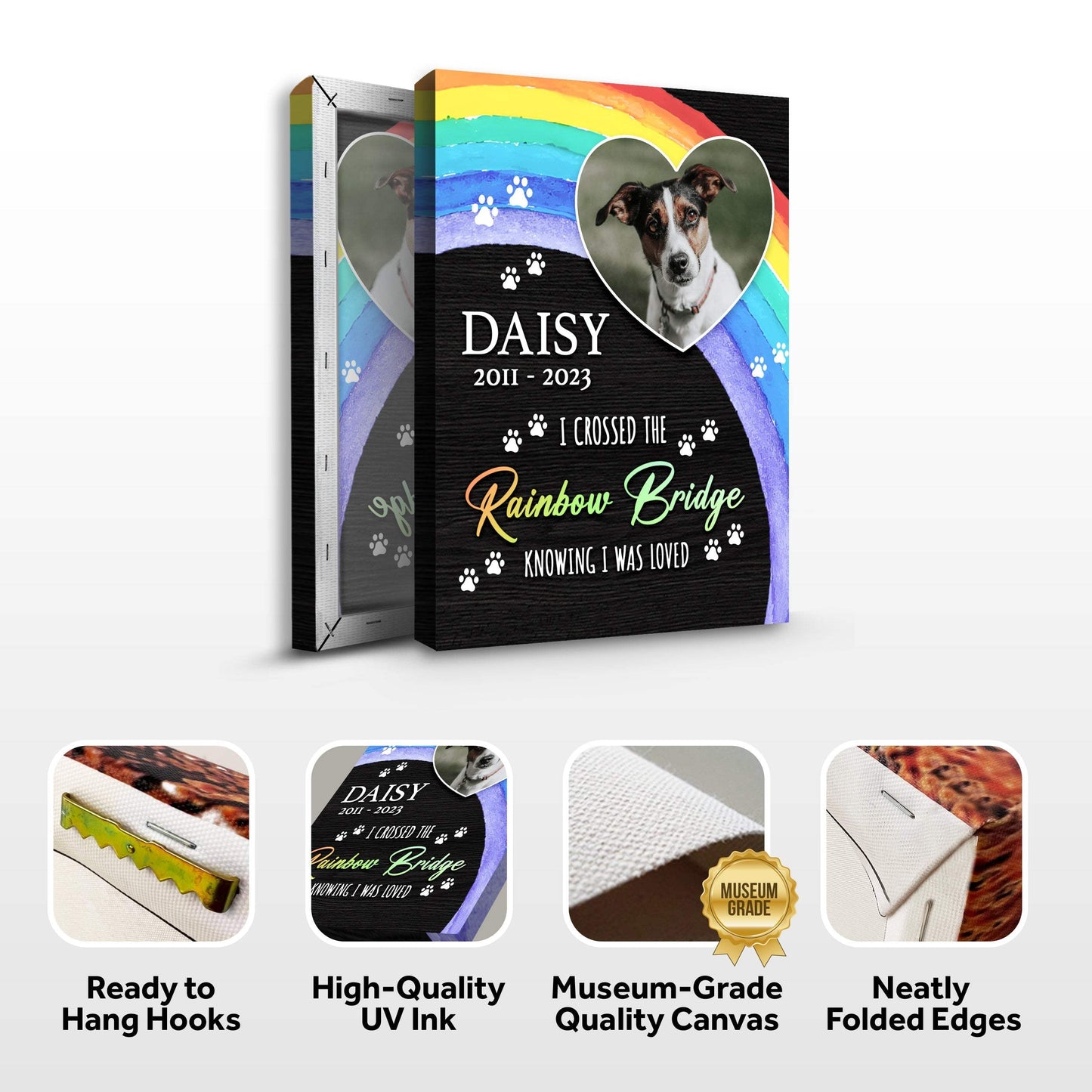 Pet Memorial Sign I Crossed The Rainbow Bridge - Tailored Canvases - Flyclothing LLC