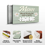 Mother's Day Sign The Piece That Holds Us Together - Tailored Canvases - Flyclothing LLC