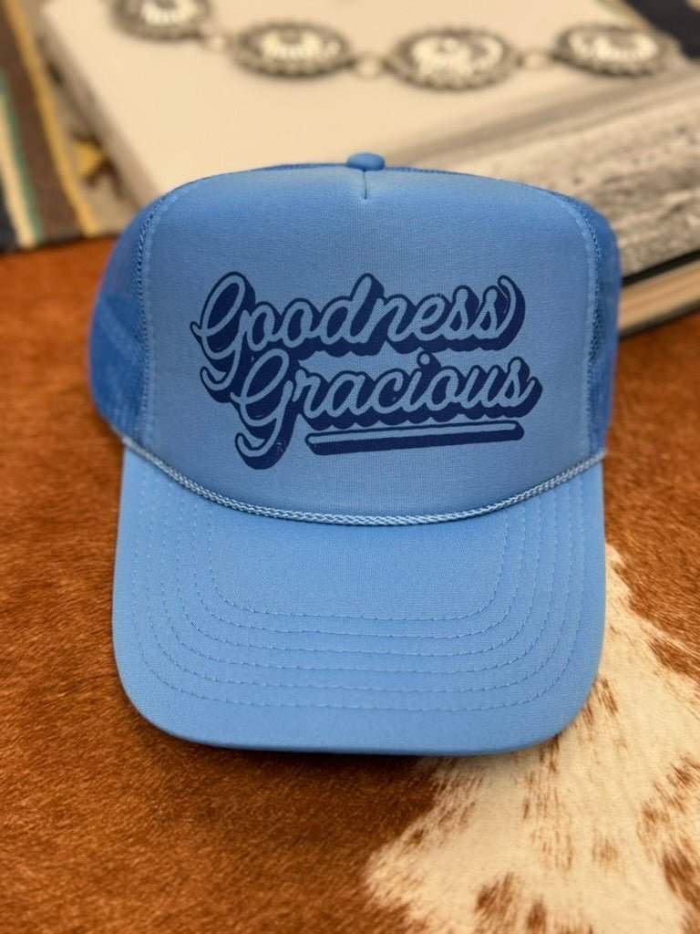Goodness Gracious Trucker Hat - Wild Junkie - Flyclothing LLC