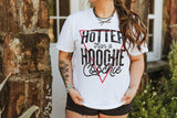 Hotter Than A Hoochie Coochie Graphic Tee - White