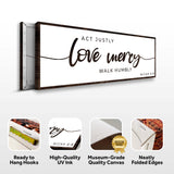 Act Justly Love Mercy Walk Humbly Faith Sign III - Tailored Canvases - Flyclothing LLC