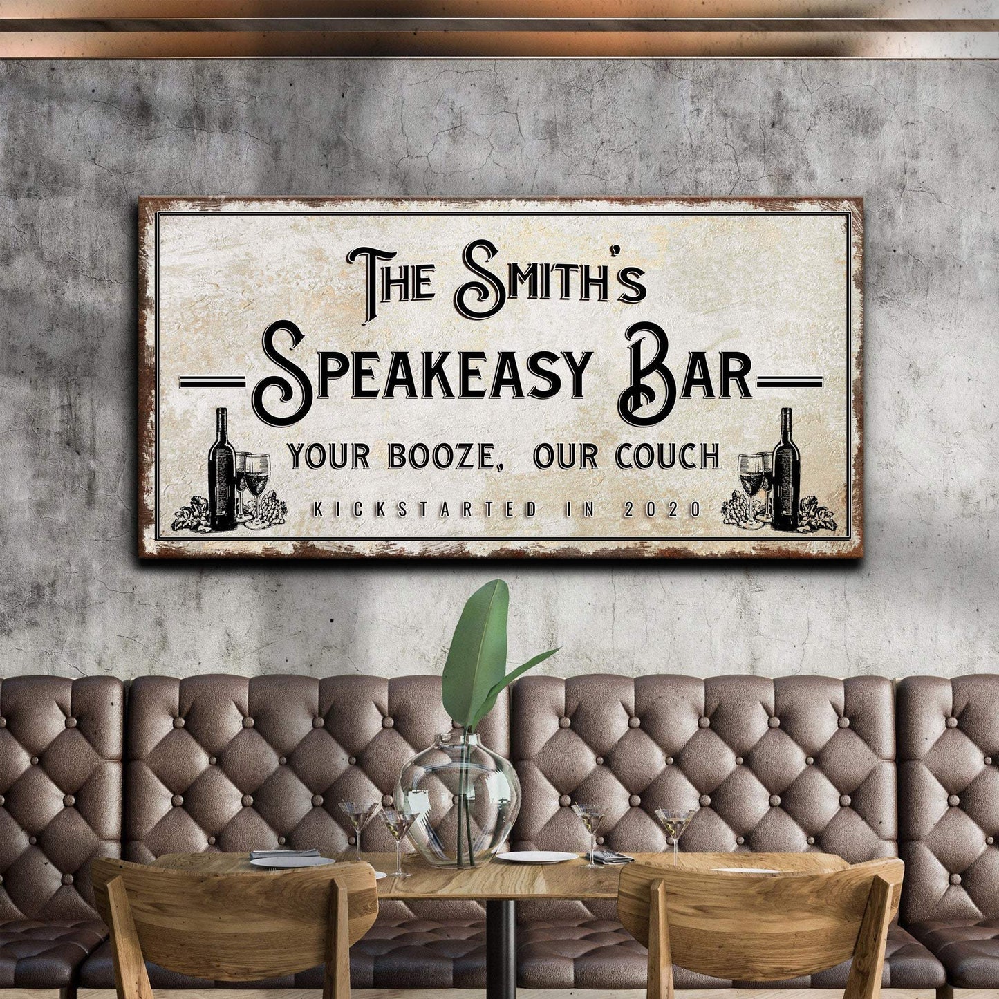 Speakeasy Your Booze Our Couch Bar Sign - Tailored Canvases - Flyclothing LLC