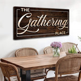 The Gathering Place Sign - Tailored Canvases - Flyclothing LLC