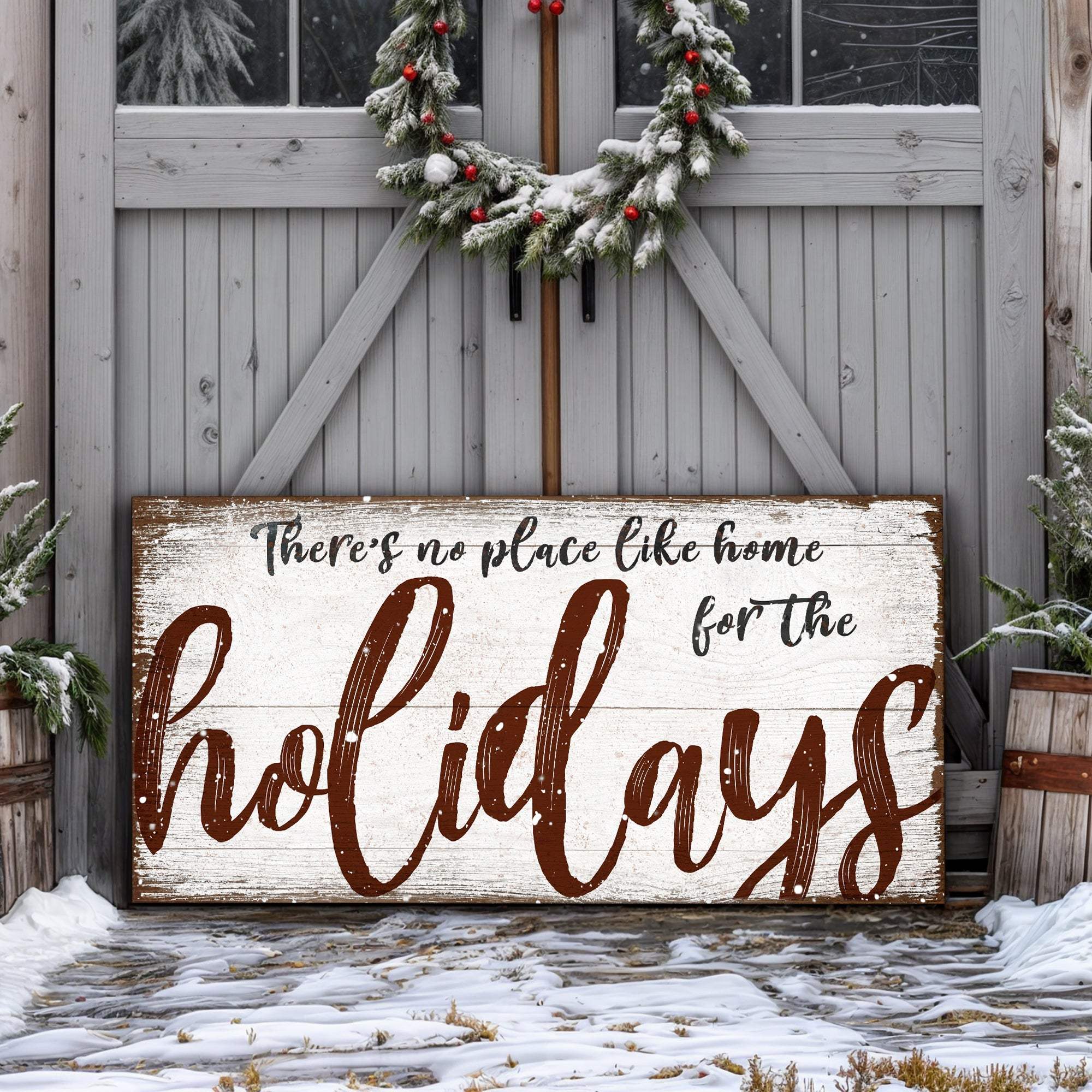 There's No Place Like Home for The Holidays Christmas Sign - Tailored Canvases - Flyclothing LLC