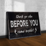 Funny Home Sign III - Tailored Canvases - Flyclothing LLC
