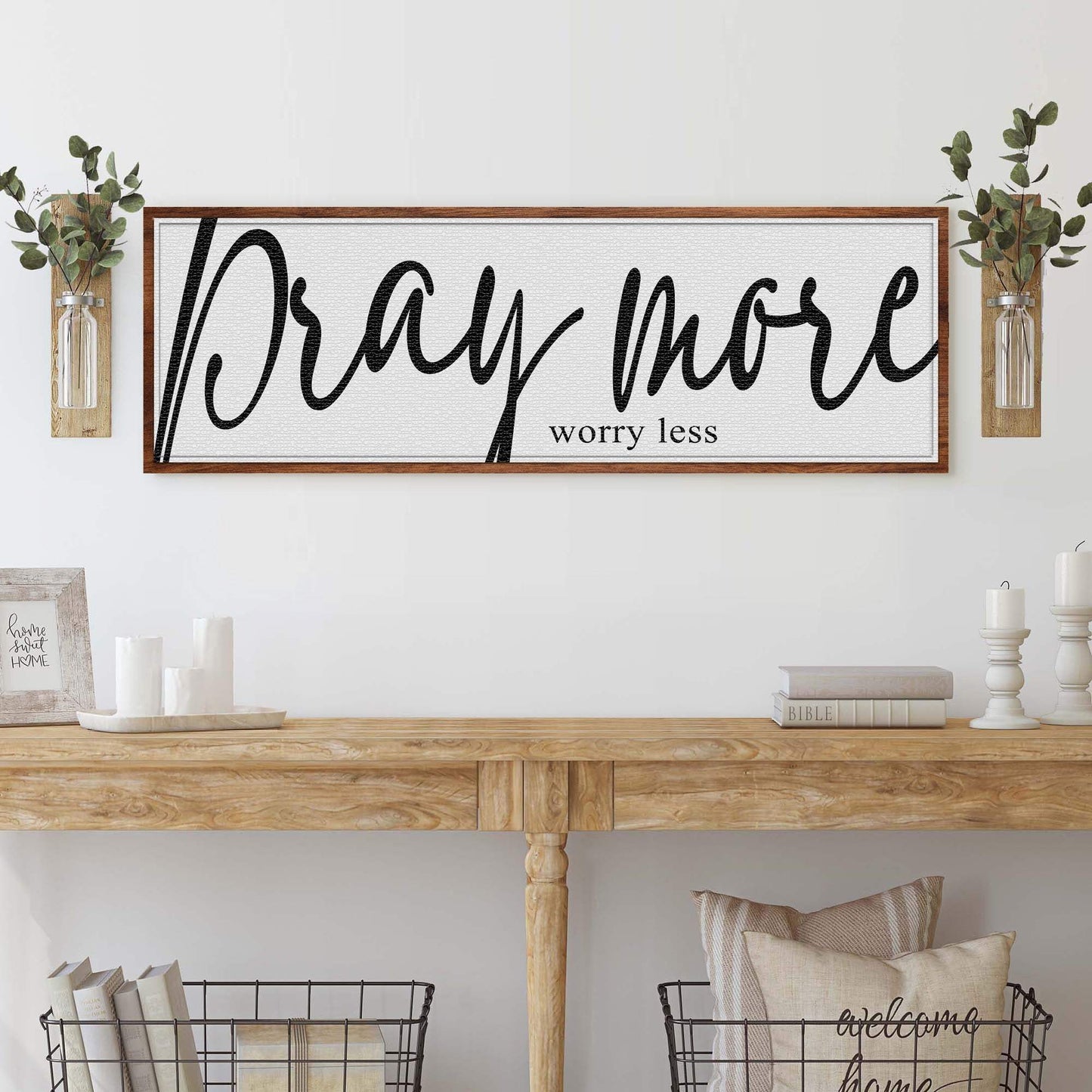 Pray More Worry Less Faith Sign IV - Tailored Canvases - Flyclothing LLC