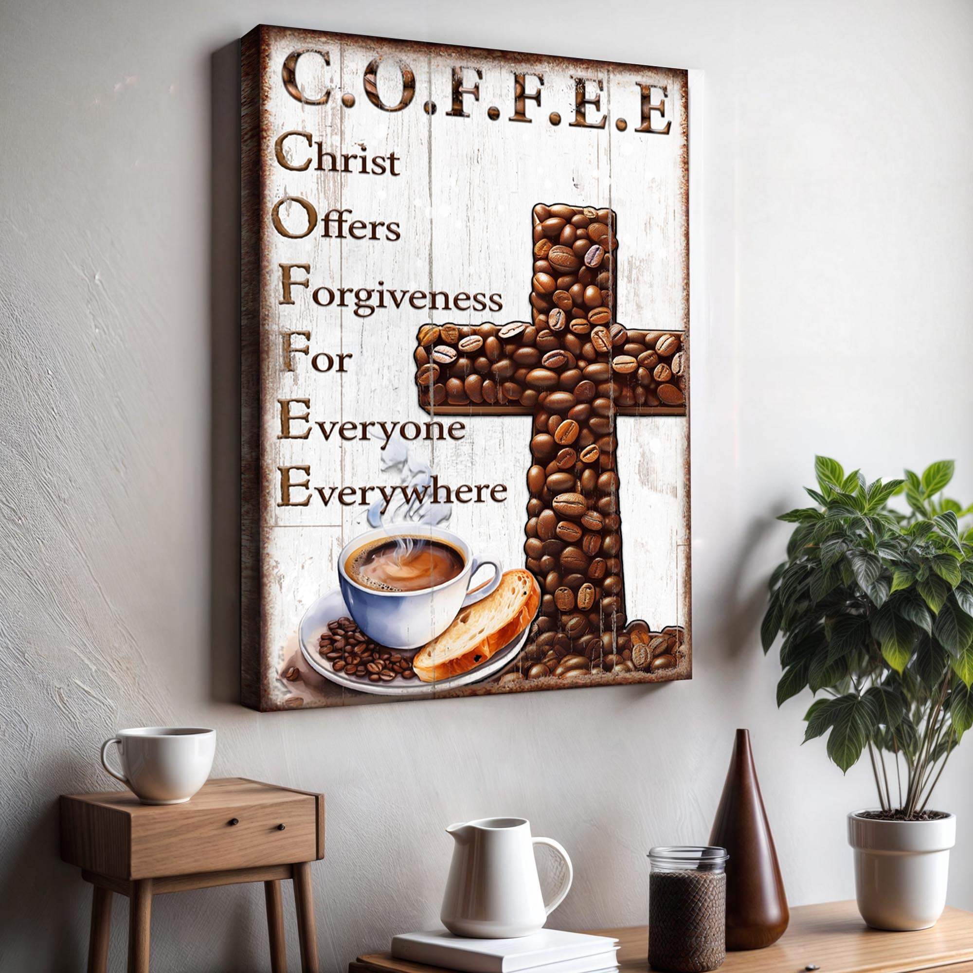 Our C.O.F.F.E.E Faith Sign V - Tailored Canvases - Flyclothing LLC