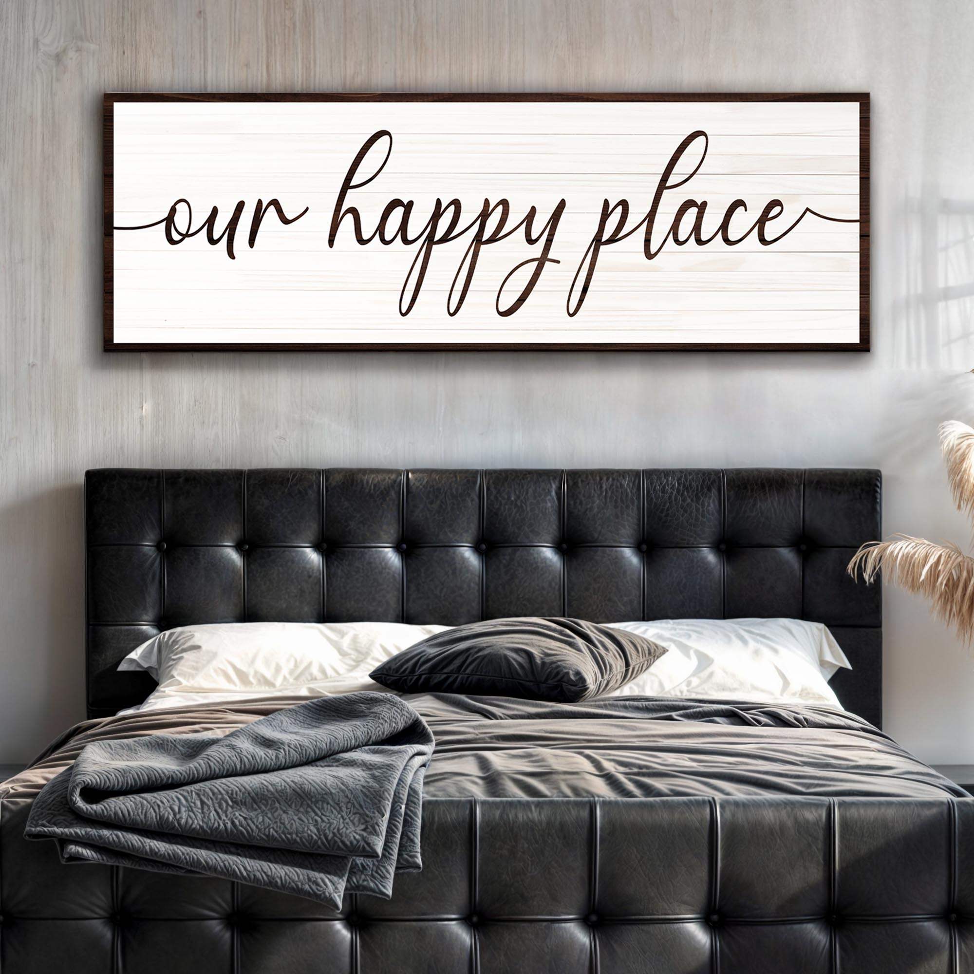 Our Happy Place Sign II - Tailored Canvases - Flyclothing LLC