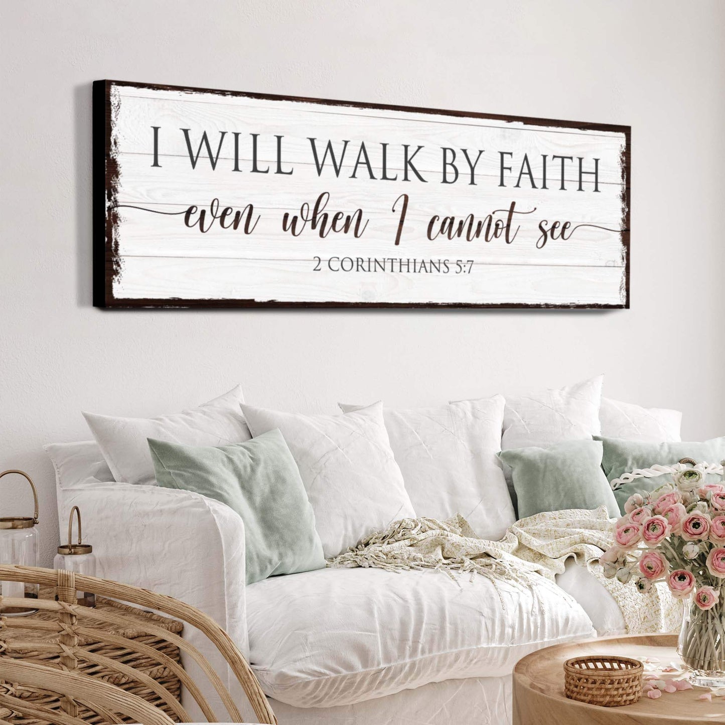 I Will Walk By Faith 2 Corinthians 5:7 Sign II - Tailored Canvases - Flyclothing LLC