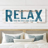 Relax You're on Lake Time Sign - Tailored Canvases - Flyclothing LLC