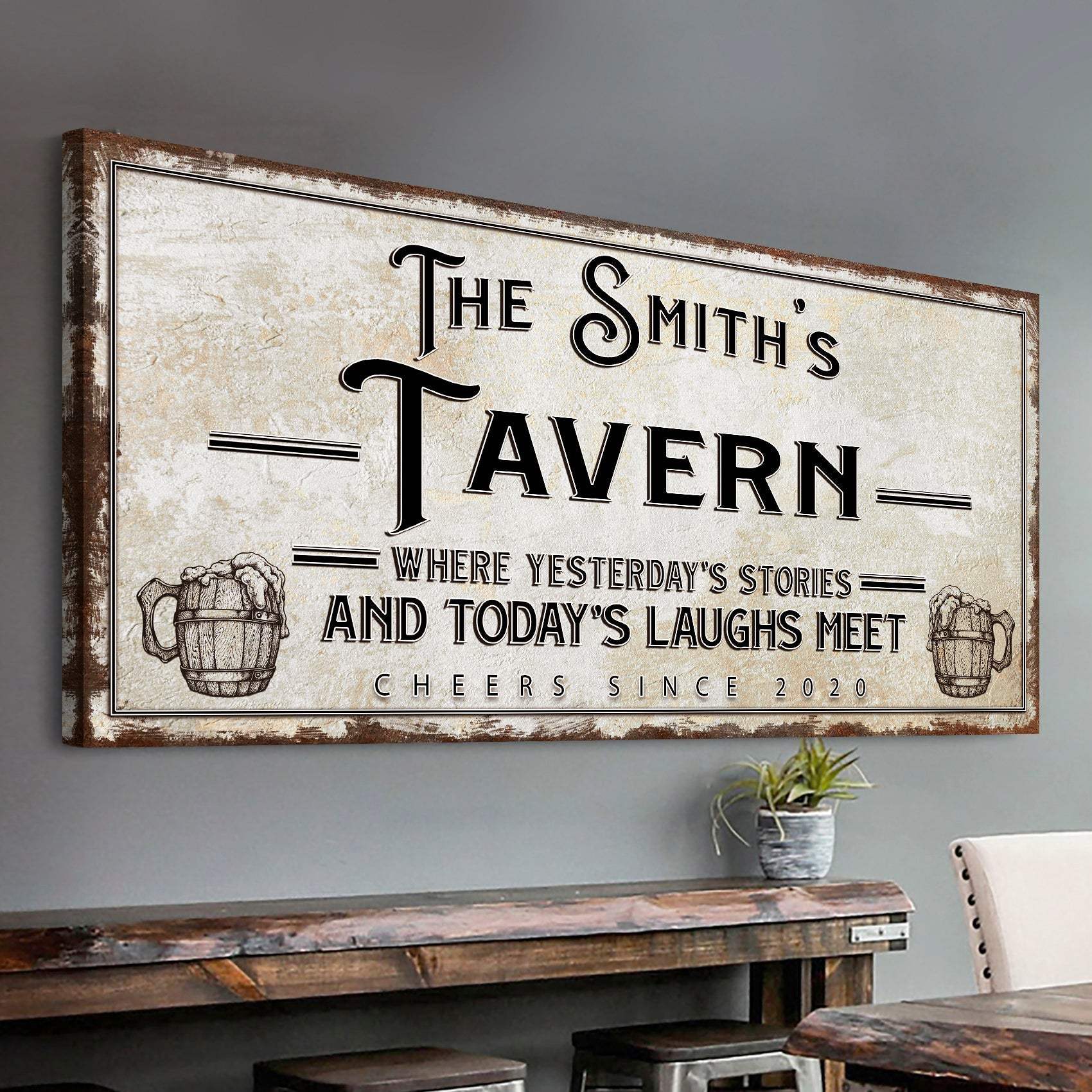 Tavern Where Yesterday's Stories and Today's Laughs Meet Sign - Tailored Canvases - Flyclothing LLC