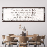 The Best Things In Life Sign VII - Tailored Canvases - Flyclothing LLC