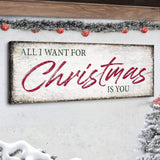 All I Want For Christmas Is You Sign III - Tailored Canvases - Flyclothing LLC