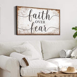 Faith Over Fear Faith Sign - Tailored Canvases - Flyclothing LLC
