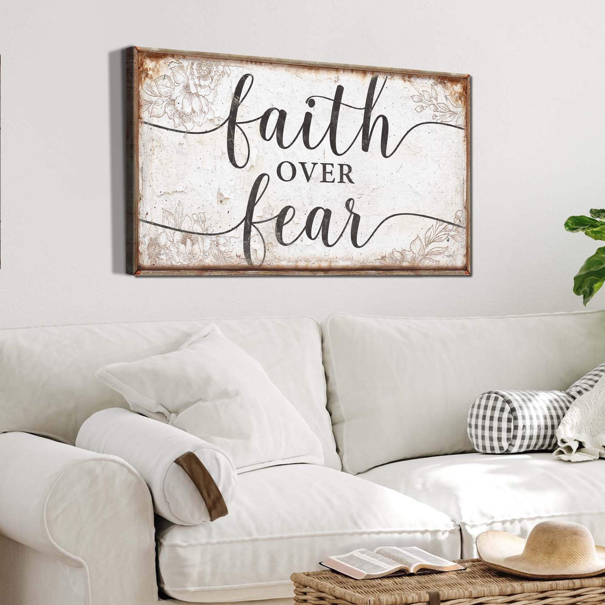 Faith Over Fear Faith Sign - Tailored Canvases - Flyclothing LLC