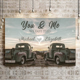 Vintage Truck Themed We Got This Couple Sign - Tailored Canvases - Flyclothing LLC