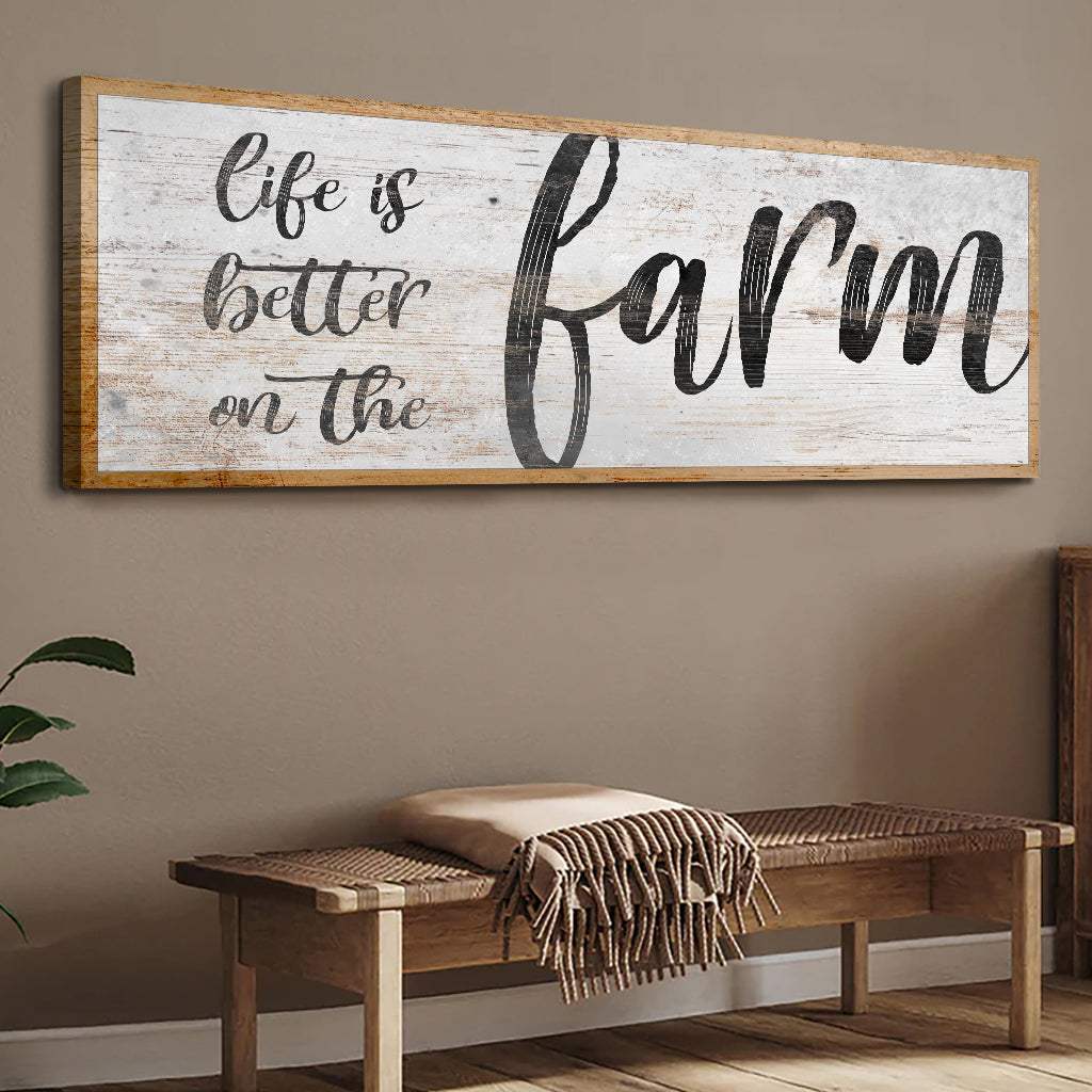 Life Is Better On The Farm Sign VII - Tailored Canvases - Flyclothing LLC