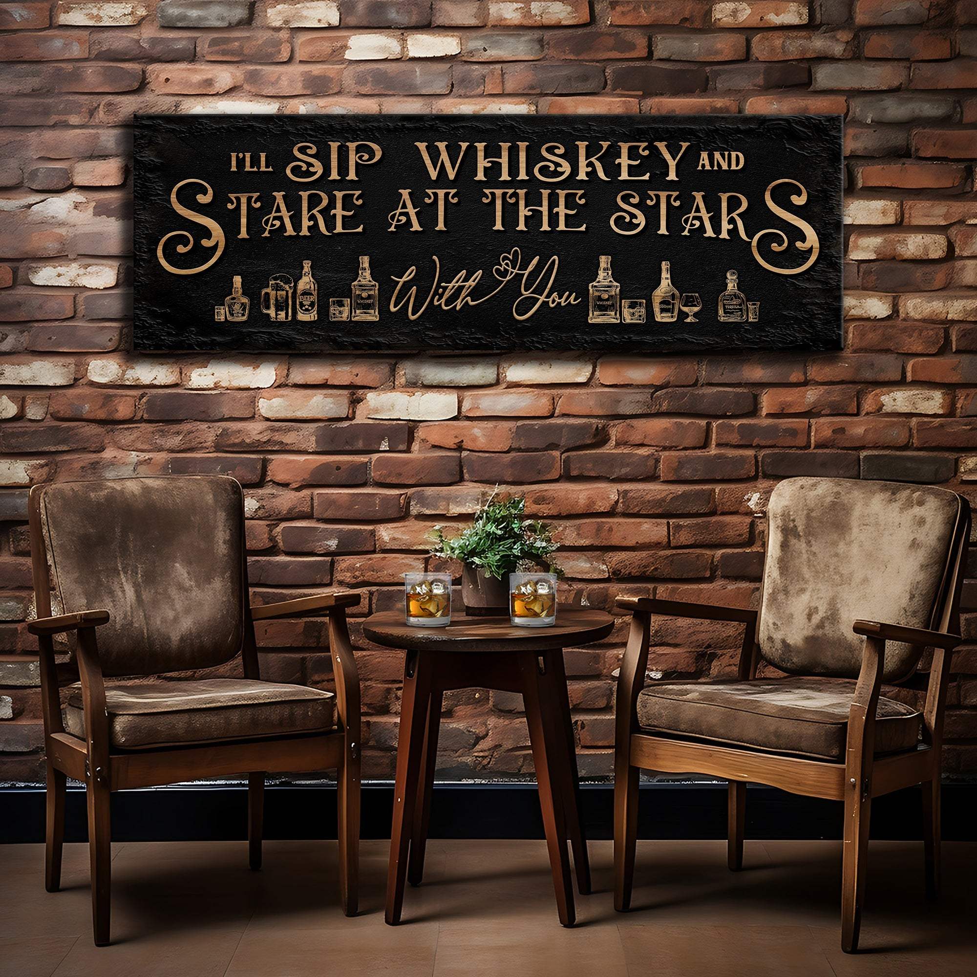 I'll Sip Whiskey And Stare At The Stars Sign - Tailored Canvases - Flyclothing LLC