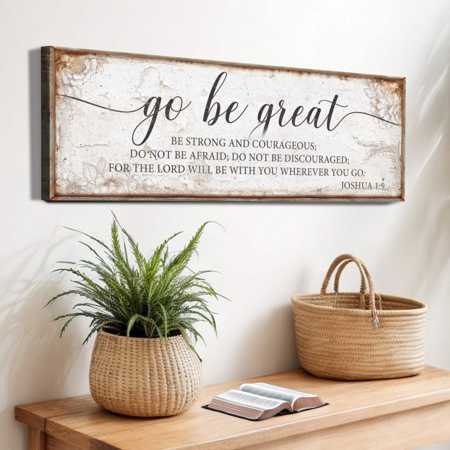 Go Be Great, Joshua 1:9 Faith Sign II - Tailored Canvases - Flyclothing LLC