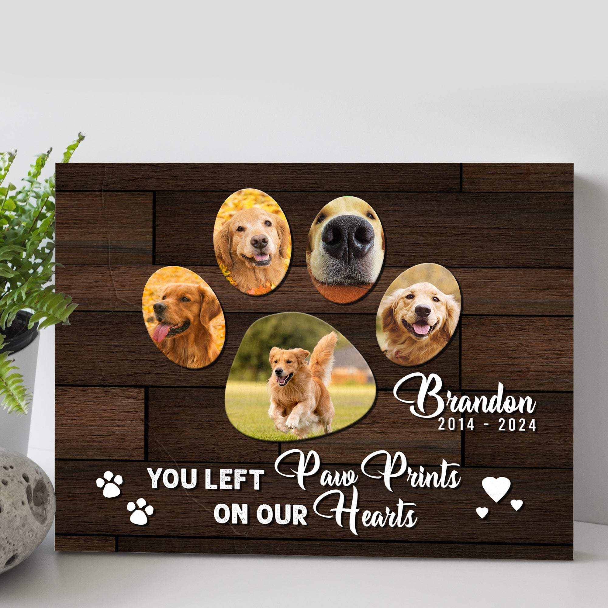 Pet Memorial Sign You Left Paw Prints On Our Hearts - Tailored Canvases - Flyclothing LLC