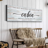 Best Memories Are Made At The Cabin Sign II - Tailored Canvases - Flyclothing LLC