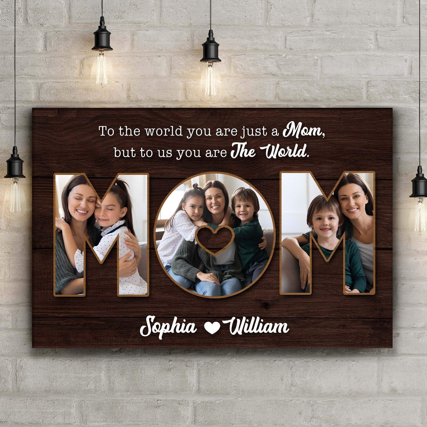 Mother's Day Sign To Us You Are The World II - Tailored Canvases - Flyclothing LLC