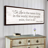 To Live Is The Rarest Thing Farmhouse Sign II - Tailored Canvases - Flyclothing LLC