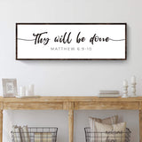 Thy Will Be Done Faith Sign III - Tailored Canvases - Flyclothing LLC