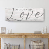 All You Need Is Love Sign IV - Tailored Canvases - Flyclothing LLC