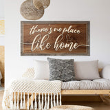 There's No Place Like Home Sign V - Tailored Canvases - Flyclothing LLC