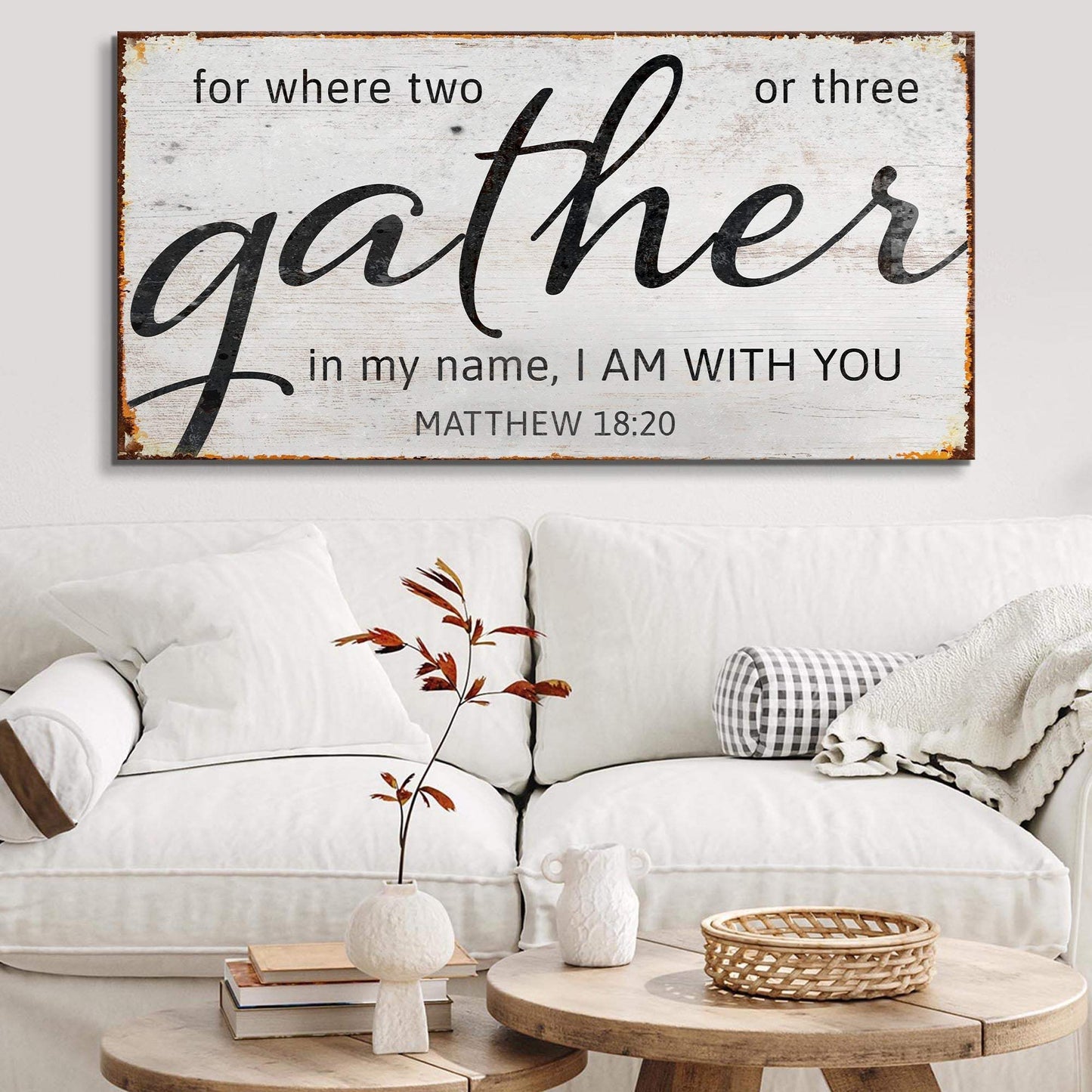 Matthew 18:20: Gather Faith Sign II - Tailored Canvases - Flyclothing LLC