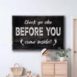 Funny Home Sign III - Tailored Canvases - Flyclothing LLC