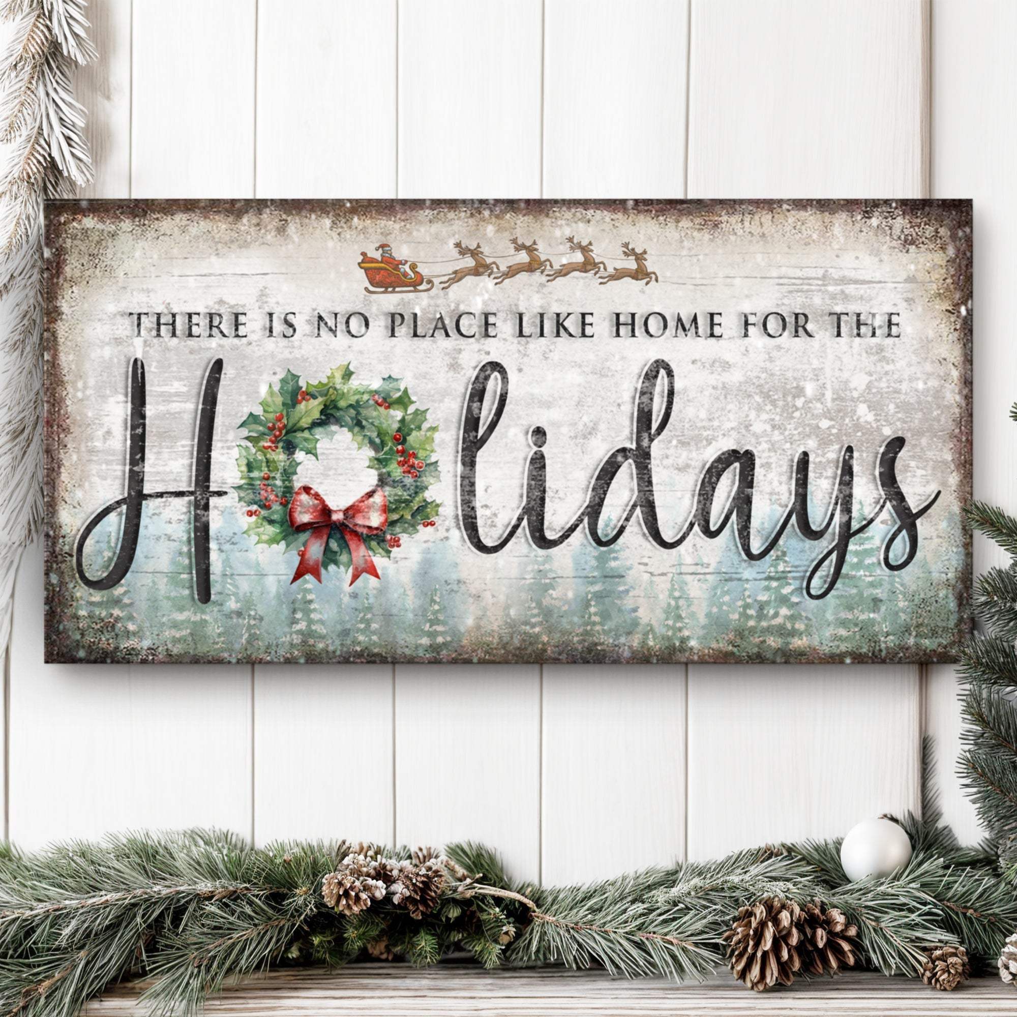 There's No Place Like Home For The Holidays Christmas Sign IV - Tailored Canvases - Flyclothing LLC
