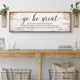 Go Be Great, Joshua 1:9 Faith Sign II - Tailored Canvases - Flyclothing LLC