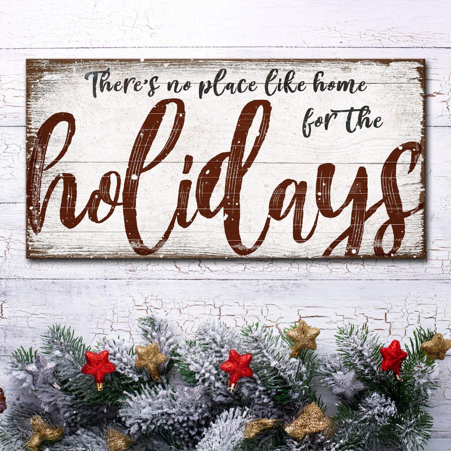 There's No Place Like Home for The Holidays Christmas Sign - Tailored Canvases - Flyclothing LLC