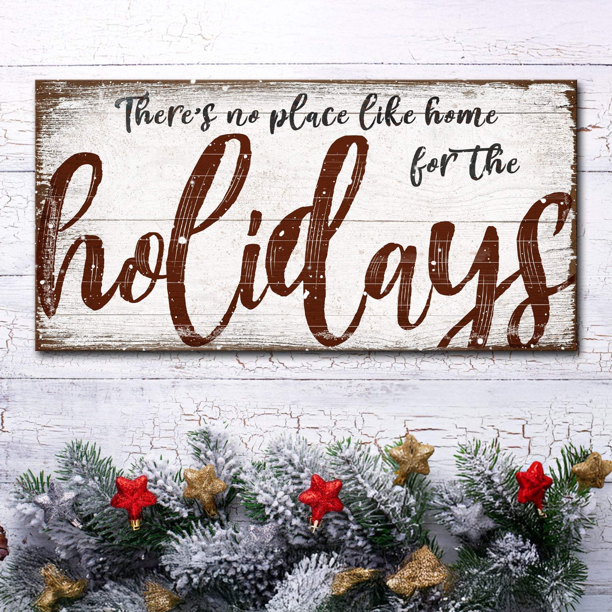 There's No Place Like Home for The Holidays Christmas Sign - Tailored Canvases - Flyclothing LLC