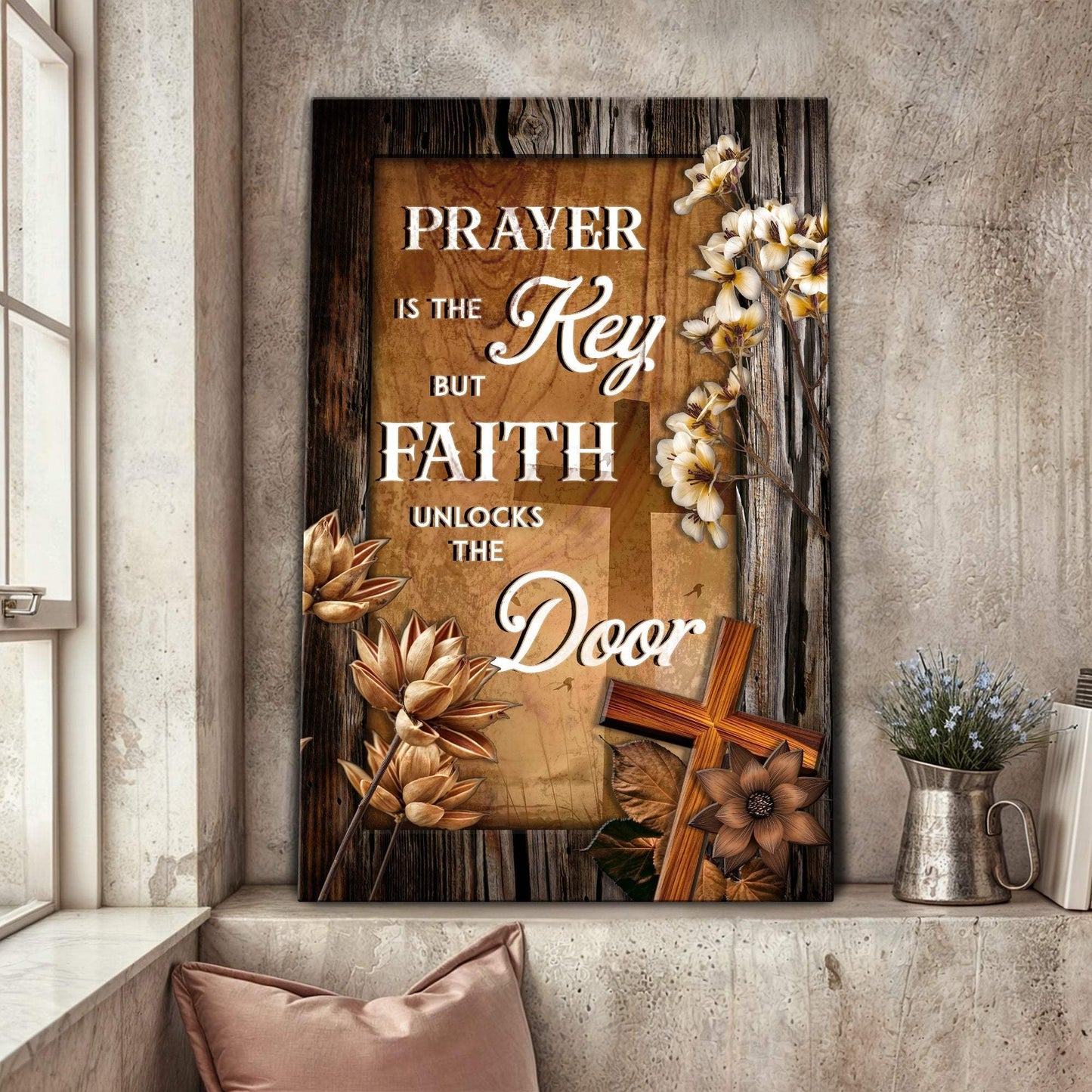Prayer Is The Key But Faith Unlocks The Door Faith Sign - Tailored Canvases - Flyclothing LLC
