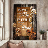 Prayer Is The Key But Faith Unlocks The Door Faith Sign - Tailored Canvases - Flyclothing LLC