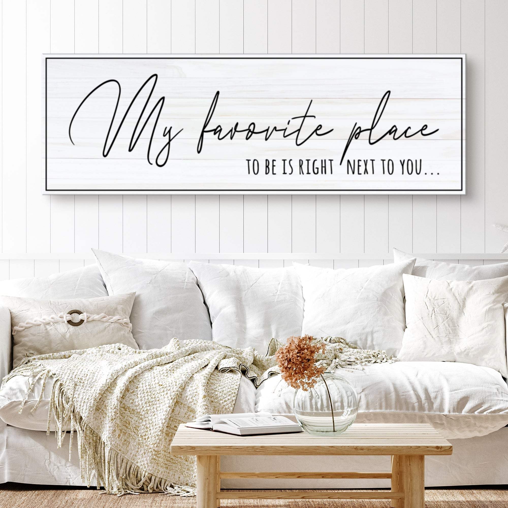 My Favorite Place To Be Is Right Next To You Sign - Tailored Canvases - Flyclothing LLC