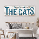 You, Me, And The Cats Sign II - Tailored Canvases - Flyclothing LLC