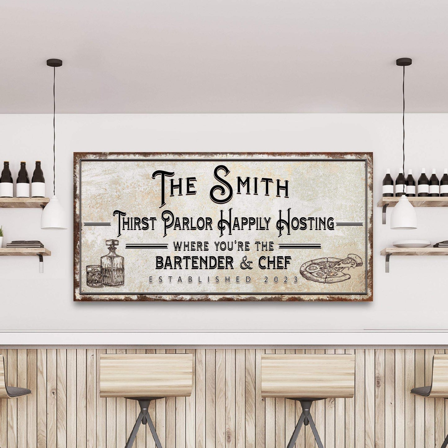 Family Thirst Parlor Happily Hosting Sign - Tailored Canvases - Flyclothing LLC